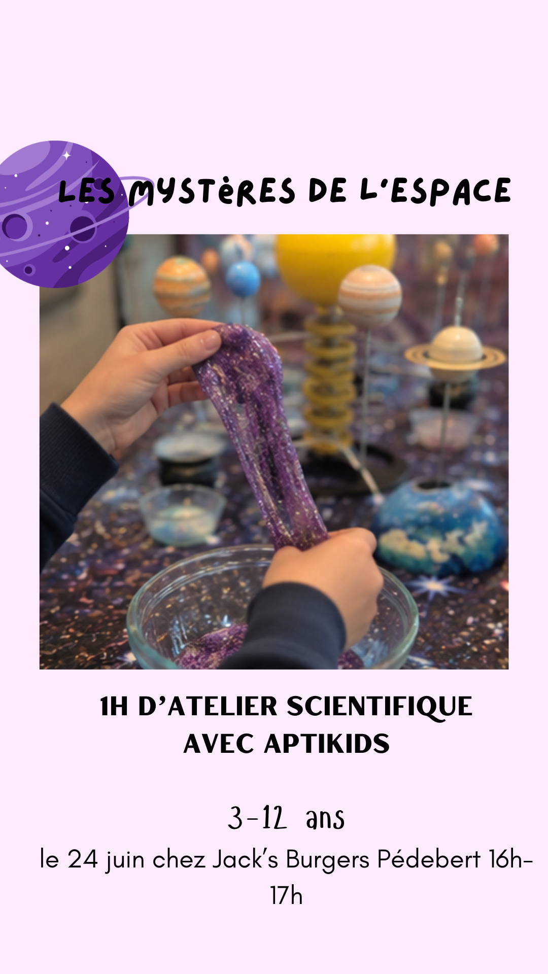 Ateliers scientifique les mystères de l'espace Jack's