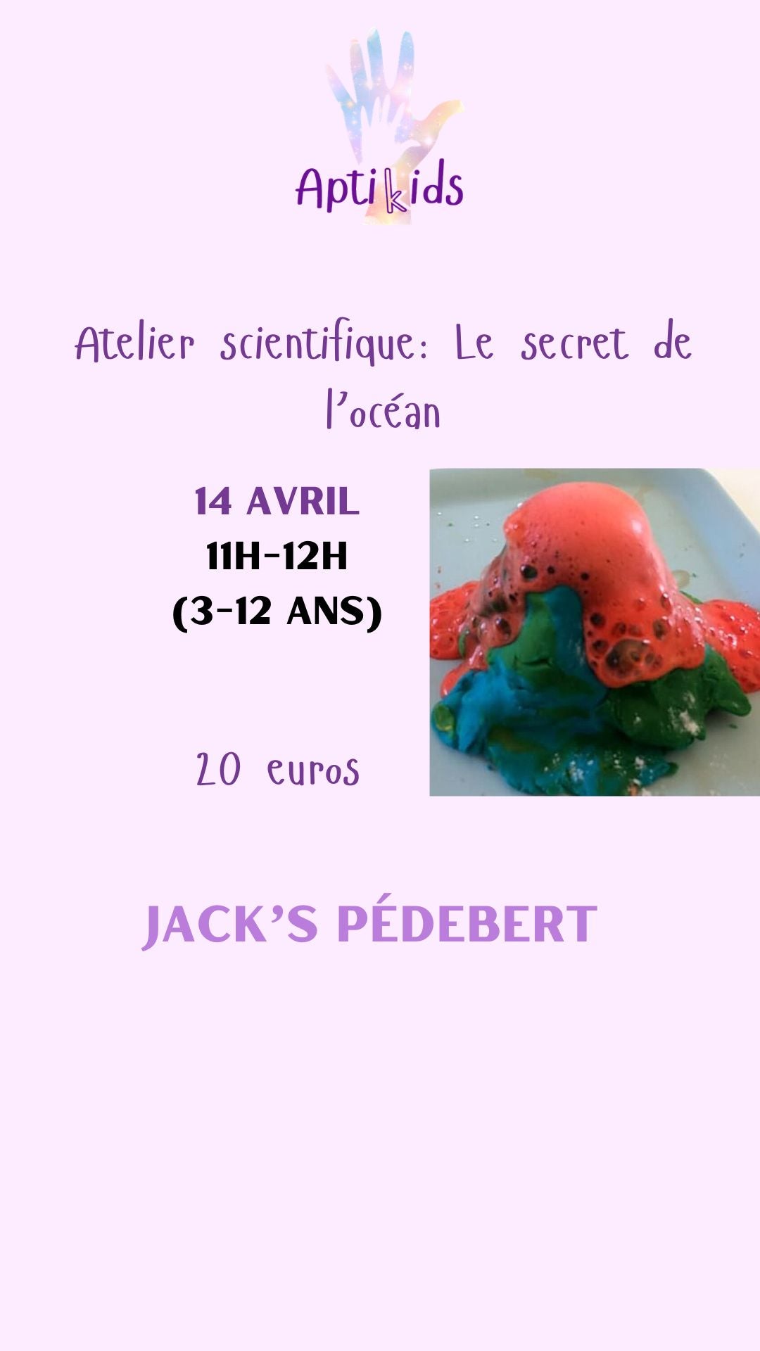 Ateliers scientifique le secret de l'océan Jack's